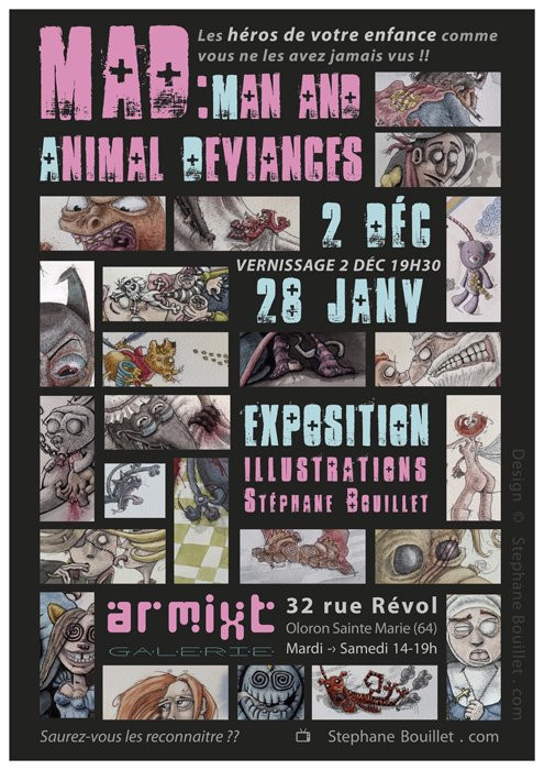 Exposition M.A.D. | Stéphane Bouillet